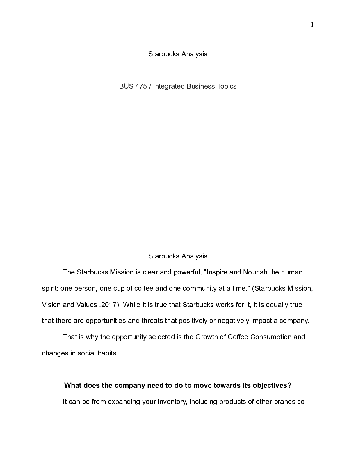 Preview of BUS_475Week 3 Starbucks Analysis.docx    Starbucks Analysis  BUS 475 / Integrated Business